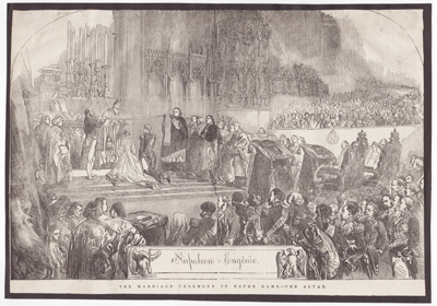 Napoleon = Eugenie
The Marriage Ceremony in Notre Dame